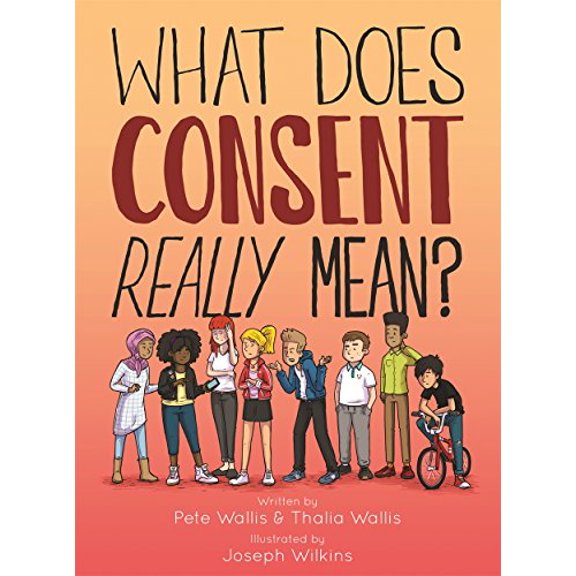 Pre-Owned What Does Consent Really Mean? (Hardcover) 1848193300 9781848193307