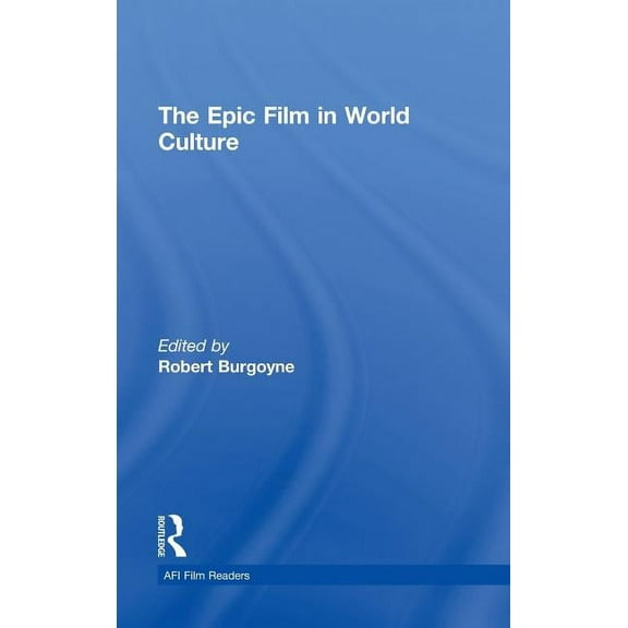 AFI Film Readers The Epic Film in World Culture, (Hardcover)