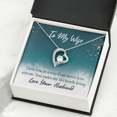 thumbnail image 3 of To My Wife You Make My Life Worth Living Forever Necklace w Message Card, 3 of 7
