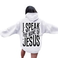 thumbnail image 2 of Christian Hoodies for Women 2025 I Speak The Name Of Jesus Hoodie with Pockets Hooded Sweatshirt Women Pullover, 2 of 6