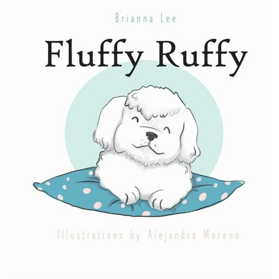 Fluffy Ruffy, (Hardcover)
