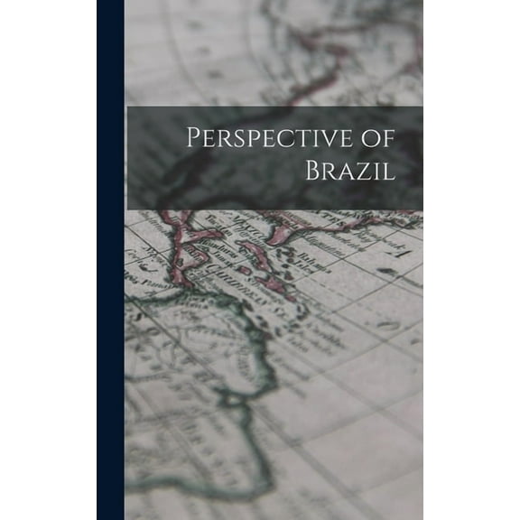 Perspective of Brazil, (Hardcover)