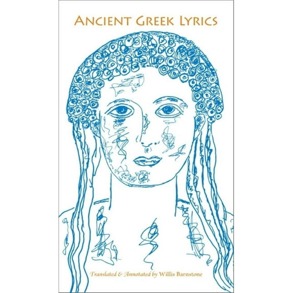 Ancient Greek Lyrics, (Paperback)