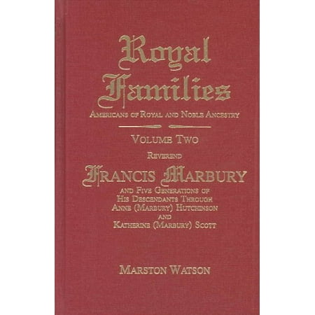- Royal Families Americans of Royal and Noble Ancestry