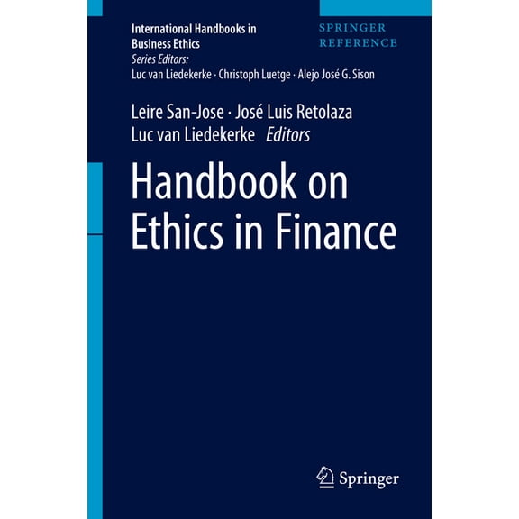 International Handbooks in Business Ethi Handbook on Ethics in Finance, (Hardcover)