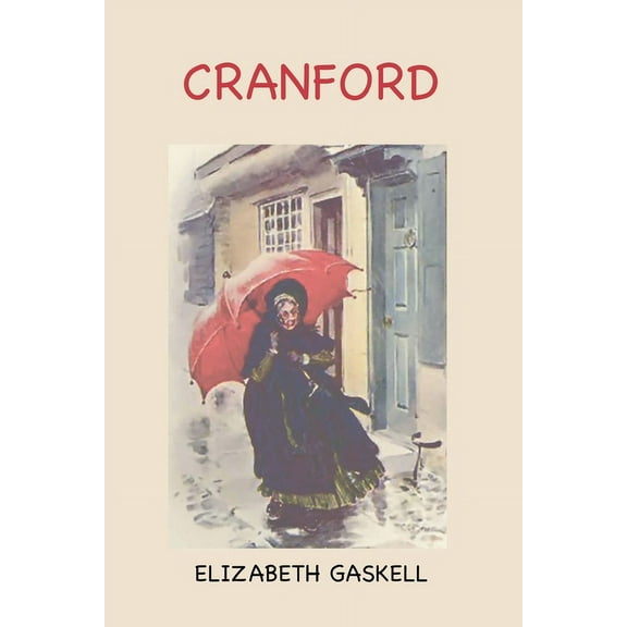 Cranford: with Afterword by the Editor (Paperback)