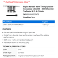 thumbnail image 2 of Engine Variable Valve Timing Sprocket - Compatible with 2008 - 2009 Chevrolet Trailblazer 4.2L 6-Cylinder - Dorman, 2 of 2