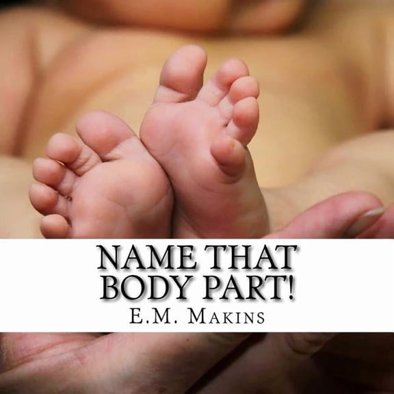 Name That Body Part!, (Paperback)