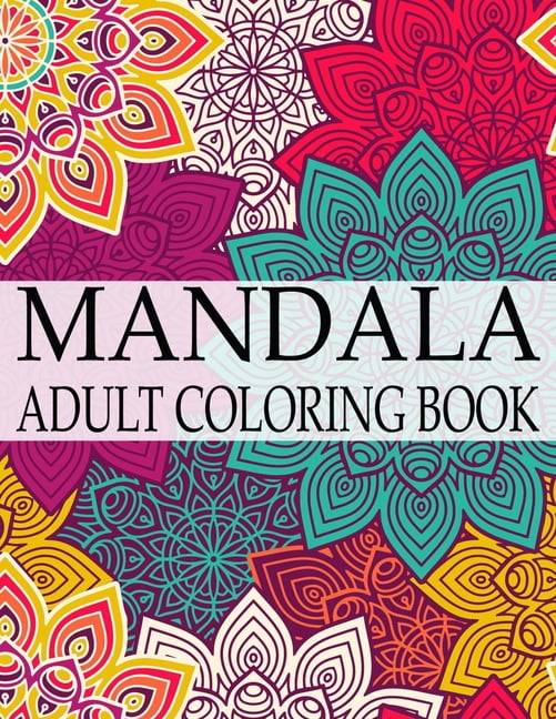 Download Mandala Adult Coloring Book : Wonderful Mandalas Coloring Book For Adult (Paperback) - Walmart ...