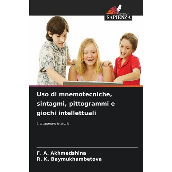 Uso di mnemotecniche, sintagmi, pittogrammi e giochi intellettuali, (Paperback)