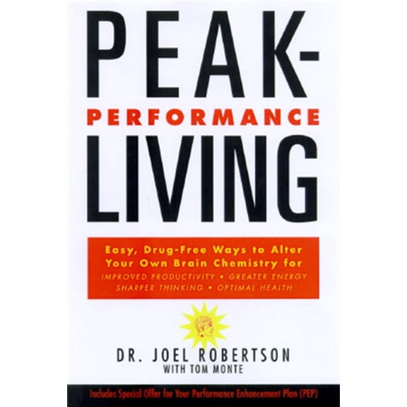 Pre-Owned Peak-Performance Living, (Paperback)