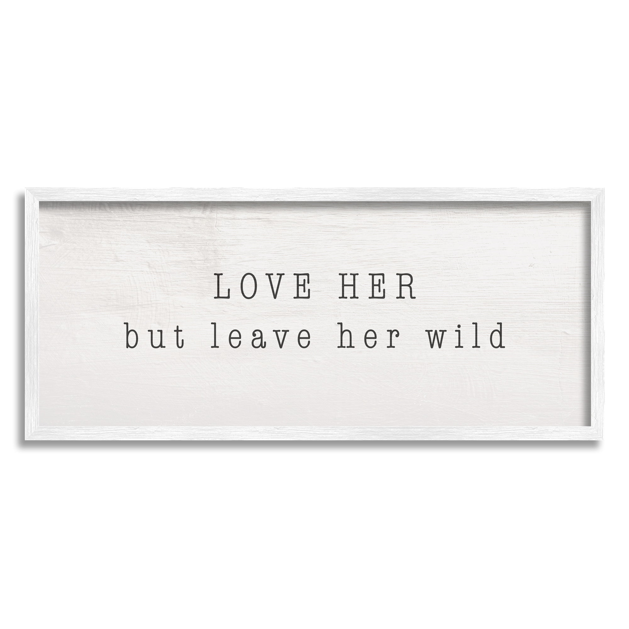 Stupell Industries Love Her Leave Her Wild Minimal Romantic Sentiment Inspirational Painting Black Framed Art Print Wall Art, 10 x 24