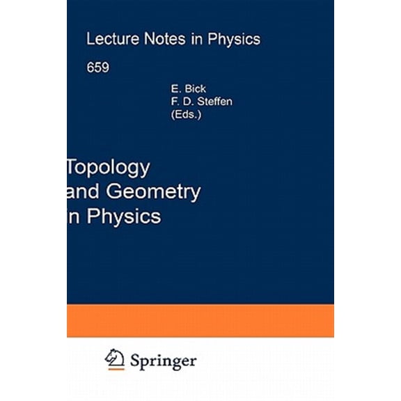 Pre-Owned Lecture Notes in Physics: Topology and Geometry in Physics (Hardcover)