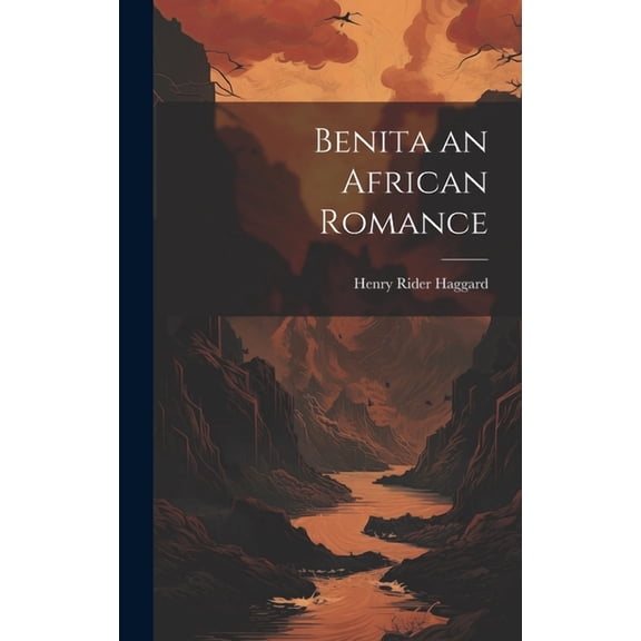 Benita an African Romance (Hardcover)