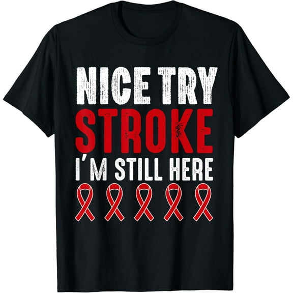 Stroke Survivor Men Women Stroke Funny Surviving Recovery T-Shirt