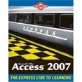 thumbnail image 1 of Pre-Owned Microsoft Office Access 2007: The L Line, The Express Line to Learning (Paperback) 0470107901 9780470107904, 1 of 1