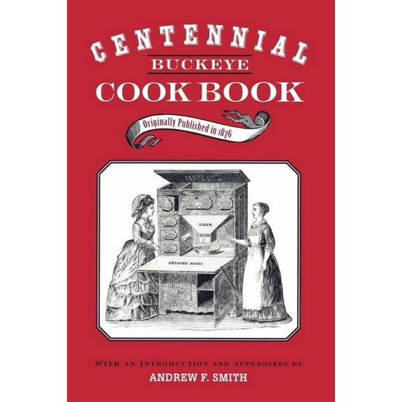 Centennial Buckeye Cook Book, (Paperback)