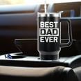 thumbnail image 6 of Best Dad ever Gifts for Dad 40 OZ Tumbler Cup Fathers Day Birthday Gifts Best Dad Ever Coffee Mug with Handle, 6 of 6