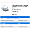 thumbnail image 2 of Front Brake Dust Shield - Compatible with 2007 Chevy Silverado 3500 Classic, 2 of 2
