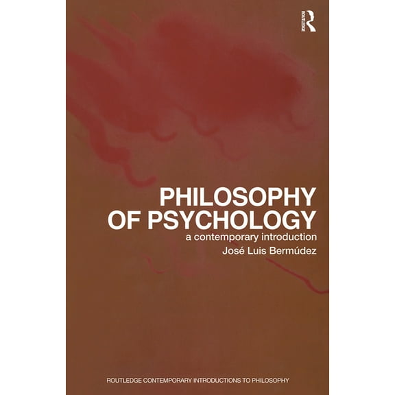 Routledge Contemporary Introductions to  Philosophy of Psychology: A Contemporary Introduction, (Paperback)