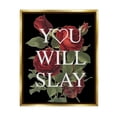 thumbnail image 3 of Stupell Industries You Will Slay Chic Red Roses Glam Phrase Metallic Gold Framed Floating Canvas Wall Art, 16x20, by Lil' Rue, 3 of 5