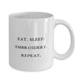 thumbnail image 2 of Joke Embroidery, Eat. Sleep. Embroidery. Repeat, Nice Holiday 11oz Mug From Men Women, 2 of 2