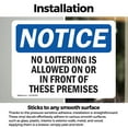 thumbnail image 3 of (2 Pack) No Loitering Is Allowed On Or In Front Of OSHA Notice Sign, 3 of 7