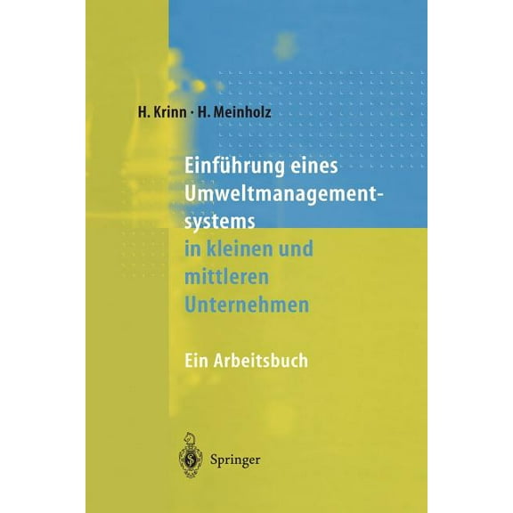 EinfÃ¼hrung Eines Umweltmanagementsystems in Kleinen Und Mittleren Unternehmen: Ein Arbeitsbuch, (Hardcover)