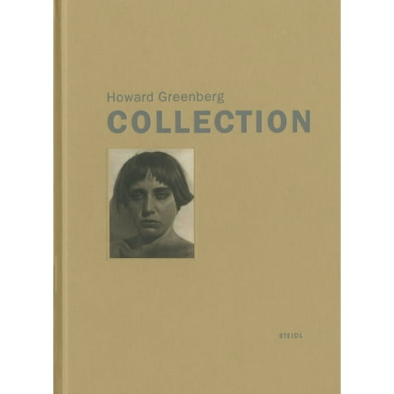 Howard Greenberg Collection, (Hardcover)