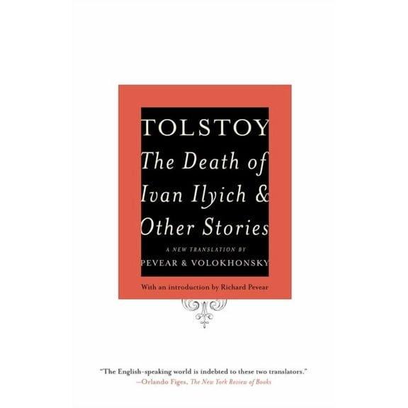 Vintage Classics The Death of Ivan Ilyich and Other Stories, (Paperback)
