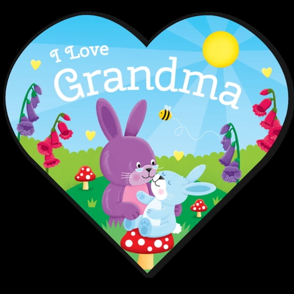 Heart-Shaped BB - I Love Grandma, (Board Book)