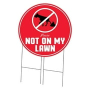 SignMission C-36-CIR-DS-WS- Not on my Lawn 36 in. Double Sided Corrugated Circular Plastic Sign - Not on My Lawn