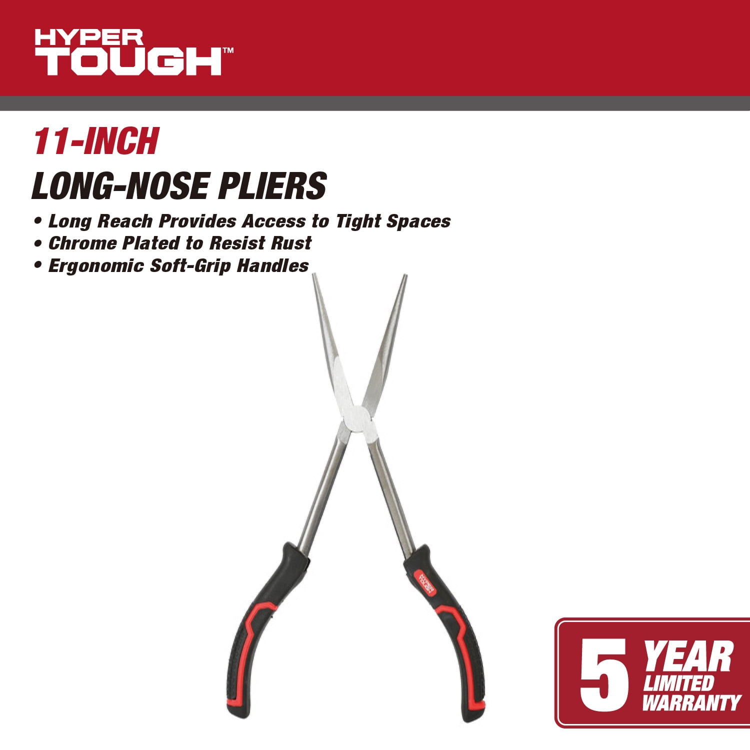 Hyper Tough 11 in Long Nose Pliers with Ergonomic Soft Grip Handles, Model 5375V