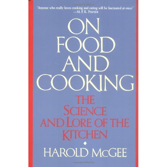 Pre-Owned On Food and Cooking (Paperback) 0684843285 9780684843285