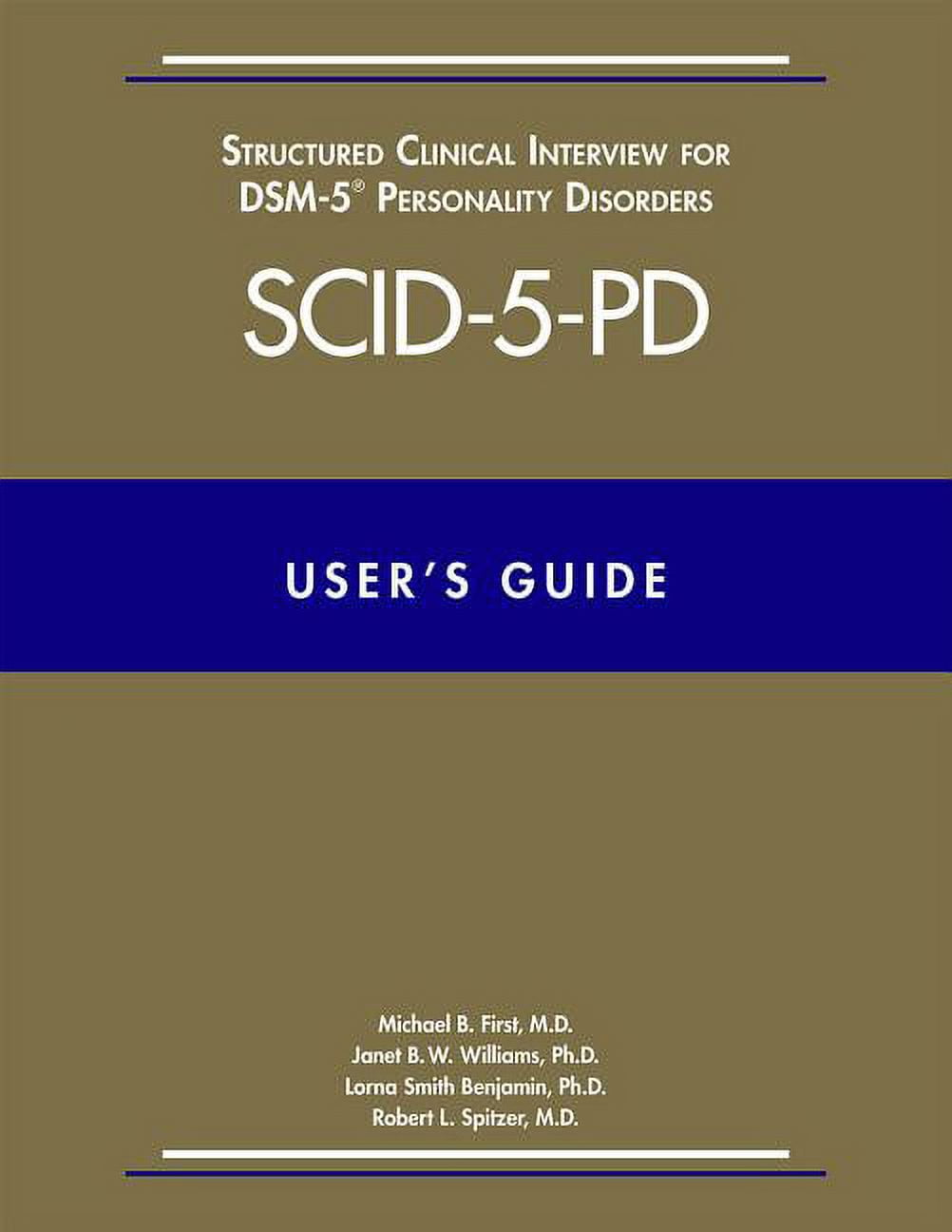 Structured Clinical Interview for Dsm-5(r) Disorders--Clinician