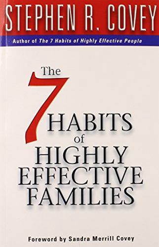 Stephen R. Covey: The 7 Habits of Highly Effective Families (Fully