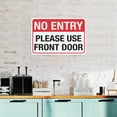 thumbnail image 6 of No Entry Please Use Front Door Sign 12 X 8 Inch Metal Sign, Rustproof Aluminum, Multicolor, 6 of 6