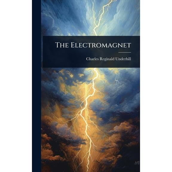 The Electromagnet, (Hardcover)