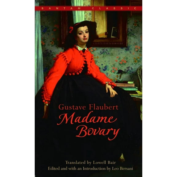 Bantam Classics Madame Bovary, (Paperback)