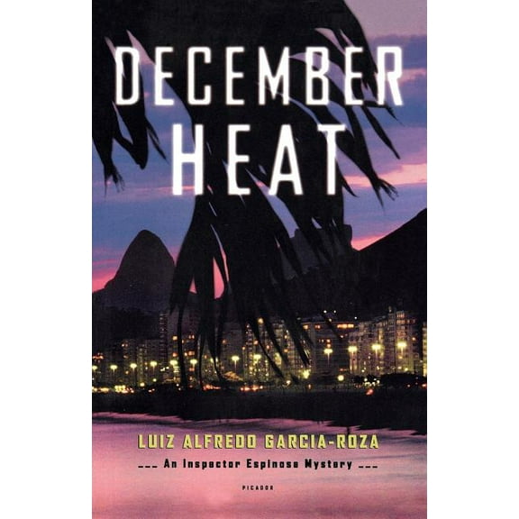 Inspector Espinosa Mysteries December Heat: An Inspector Espinosa Mystery, Book 2, (Paperback)