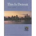 thumbnail image 2 of This Is Detroit: An Illustrated History 1701-2001, 2 of 2