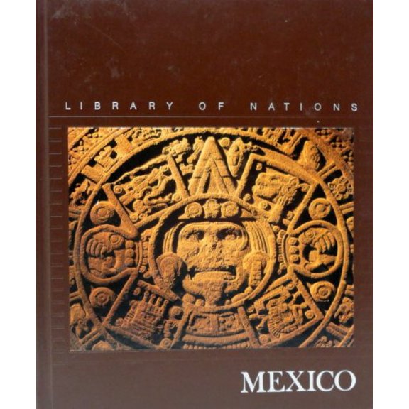 Pre-Owned Mexico (Library of Nations), 9780809451289, 080945128X, Hardcover, First Edition edition
