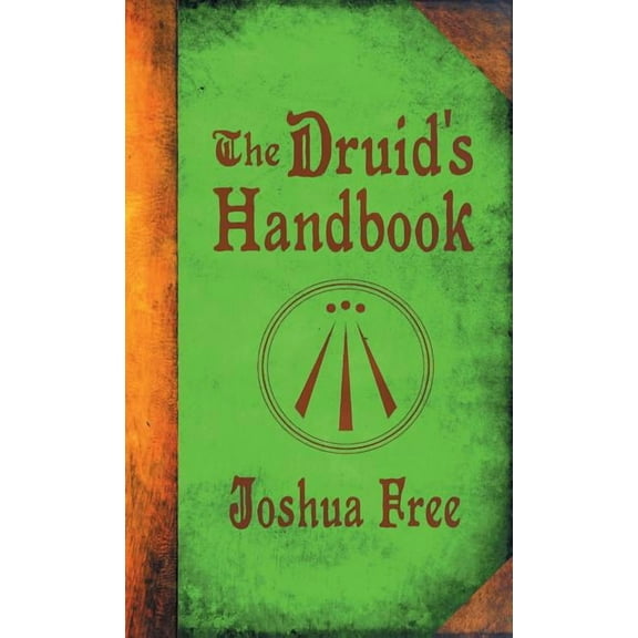 The Druid's Handbook, (Hardcover)