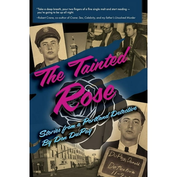 The Tainted Rose (Paperback)