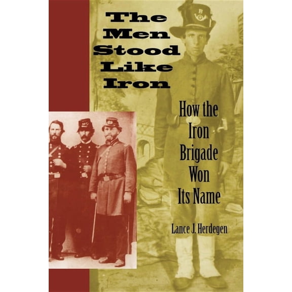 The Men Stood Like Iron, (Paperback)