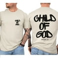 thumbnail image 3 of Child of God T-Shirt – Double-Sided Christian Tee, Unisex Inspirational Faith Top, Jesus Clothing Gift for Believers, 3 of 7