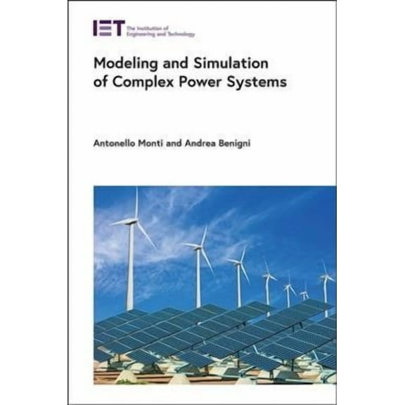 Energy Engineering: Modeling and Simulation of Complex Power Systems (Hardcover)