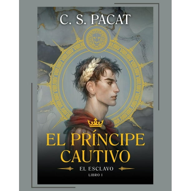El príncipe cautivo: El esclavo