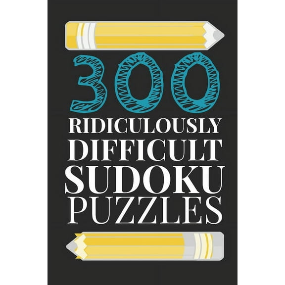 300 Ridiculously HARD SUDOKU PUZZLES (Paperback)