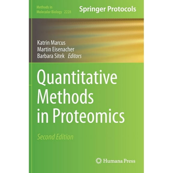 Methods in Molecular Biology Quantitative Methods in Proteomics, Book 2228, (Hardcover)
